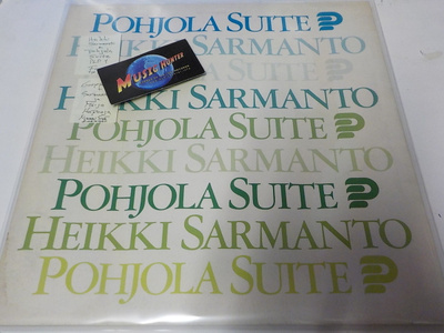 HEIKKI SARMANTO - POHJOLA SUITE M-/M- LP KAHDELLA NIMMARILLA