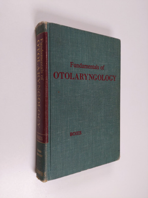Lawrence R. Boies : Fundamentals of otolaryngology : a te...