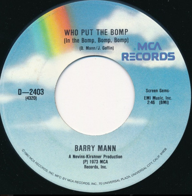 BARRY MANN * BRIAN HYLAND : Who Put The Bomp * Seal…. * USA