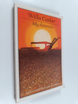Willa Cather : My Antonia