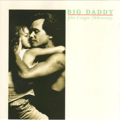John Cougar Mellencamp - Big Daddy - CD