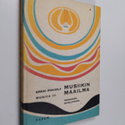 Erkki Pohjola : Musiikin maailma : Musica 3 , Pedagogisia... - pikkukuva 1