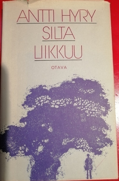 Antti Hyry: Silta liikkuu
