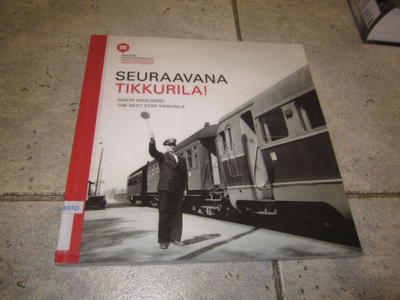 SEURAAVANA TIKKURILA