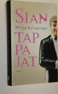 Mirja Kuivaniemi : Siantappajat