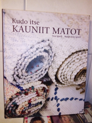Ignell : Kudo itse kauniit matot ( SIS POSTIKULU)