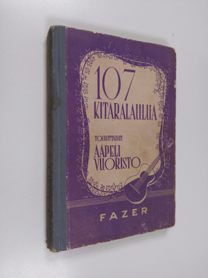 Aapeli (toim.) Vuoristo : 107 kitaralaulua