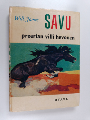 Will James : Savu, preerian villi hevonen