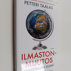 Petteri Taalas : Ilmastonmuutos ilmatieteilijän silmin - pikkukuva 1