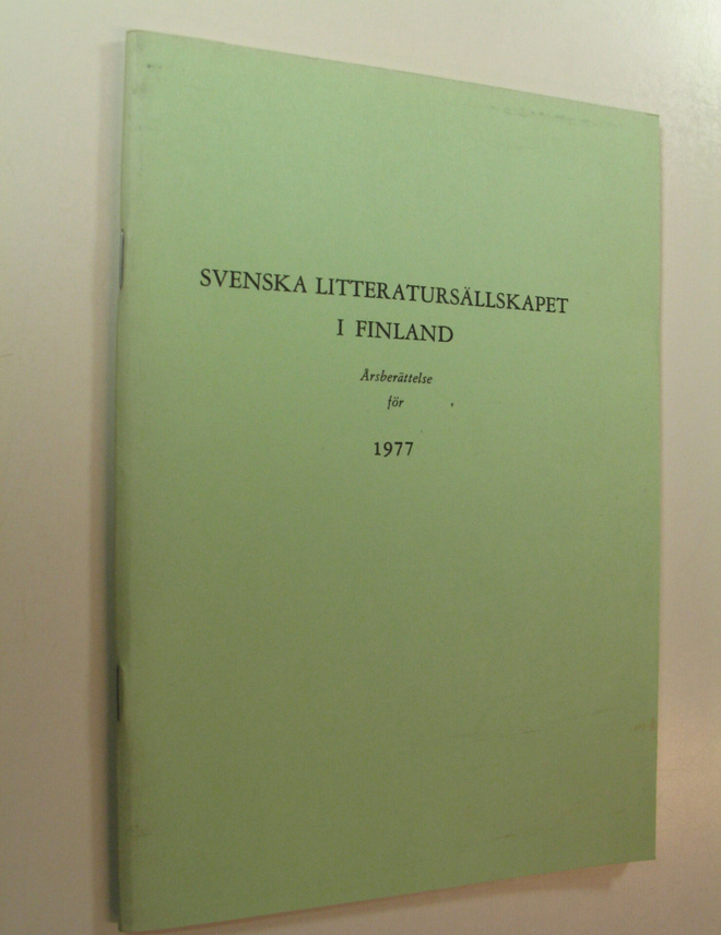 Svenska litteratursällskapet i Finland, Årsberättelse för...