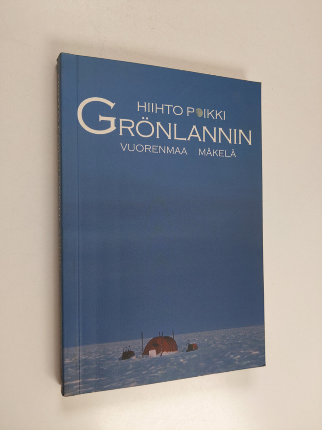 Petri Vuorenmaa : Hiihto poikki Grönlannin