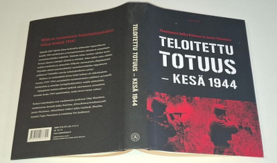 Teloitettu totuus : kesä 1944 (Kulomaa/Nieminen toim.)
