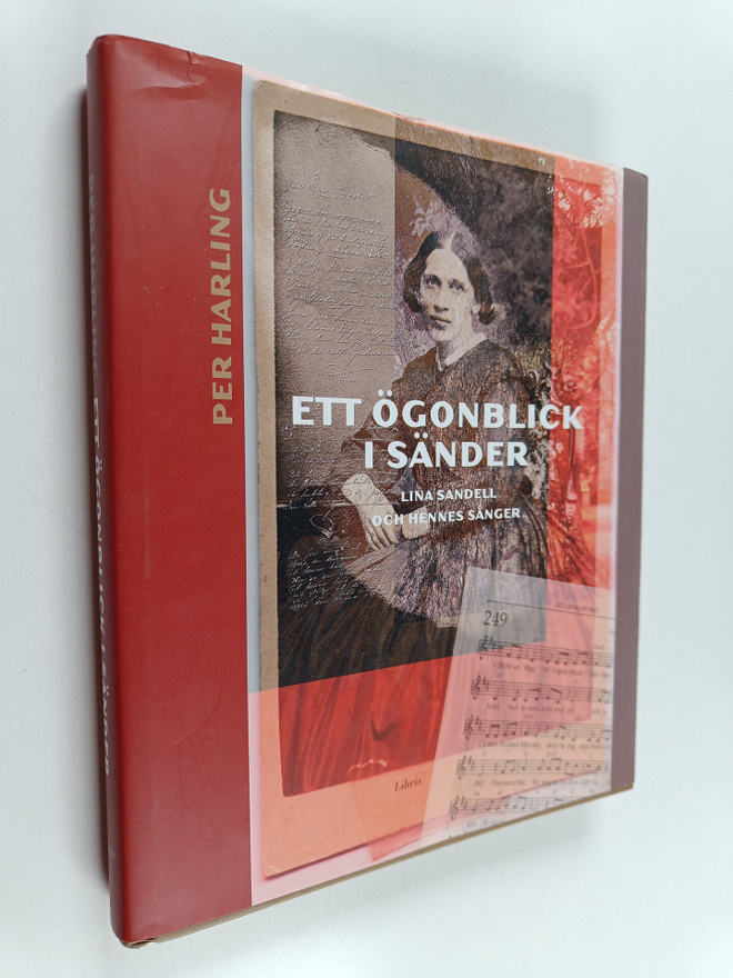 Per Harling : Ett ögonblick i sänder : Lina Sandell och h...