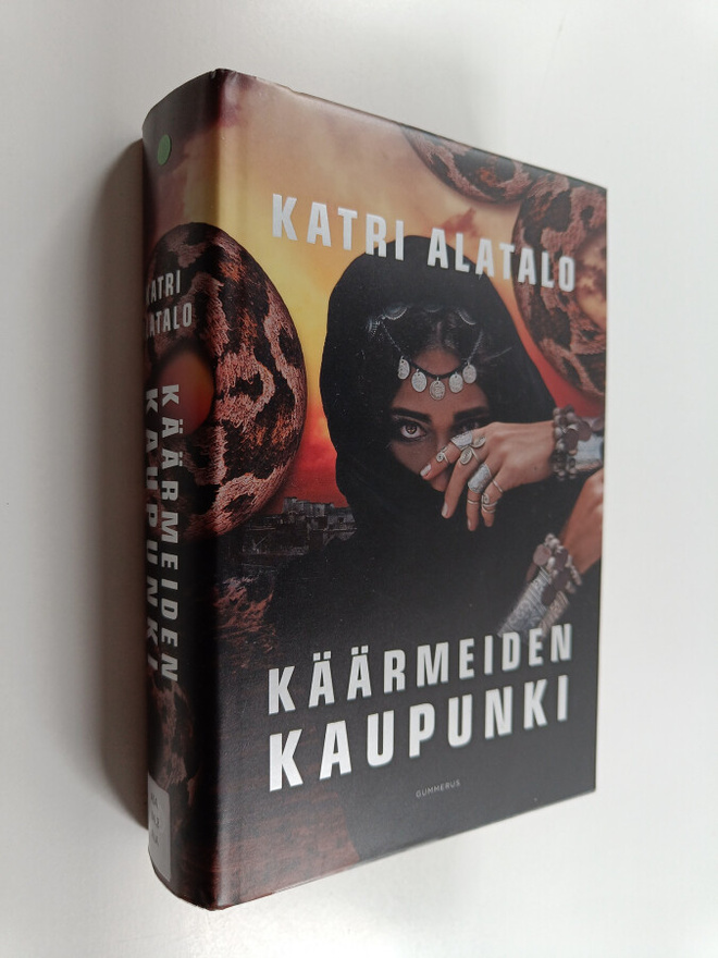 Katri Alatalo : Käärmeiden kaupunki