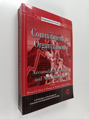 Howard J. Klein ym. : Commitment in Organizations - Accum...