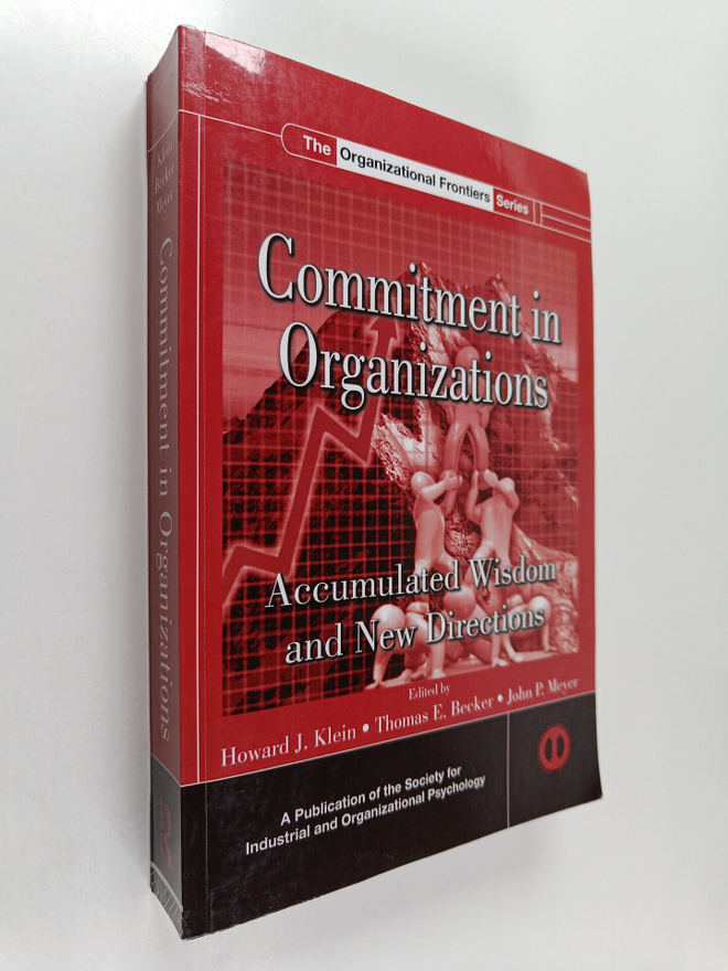Howard J. Klein ym. : Commitment in Organizations - Accum...