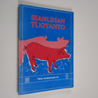 Sianlihan tuotanto - pikkukuva 1
