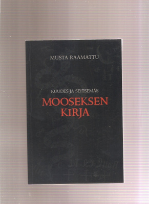 Musta Raamattu – Kuudes ja seitsemäs Mooseksen kirja, nid,K4