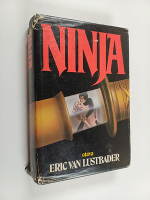 Eric Van Lustbader : Ninja
