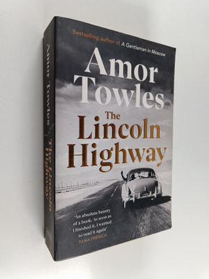 Amor Towles : The Lincoln Highway