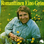(LP) Eino Grön - Romanttinen Eino Grön - pikkukuva 1