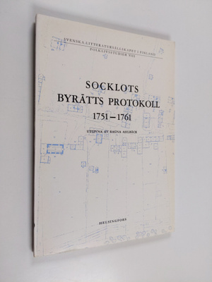 Socklot, Finland. Byrätten : Socklots byrätts protokoll 1...