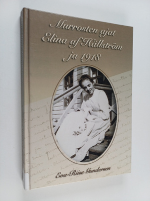 Eva-Riise (toim.) Gundersen : Murrosten ajat : Elina af H...