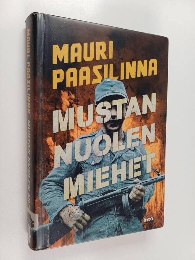 Mauri Paasilinna : Mustan nuolen miehet