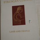 ETRUSCAN CULTURE Land and People, 1962, UUDENVER. - pikkukuva 1