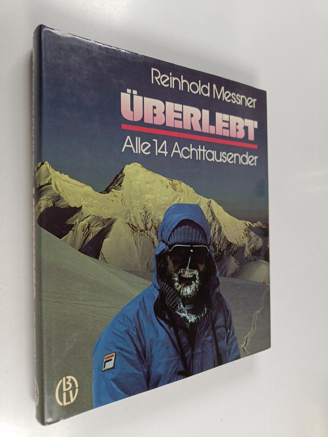 Reinhold Messner : Uberlebt - alle 14 Achttausender