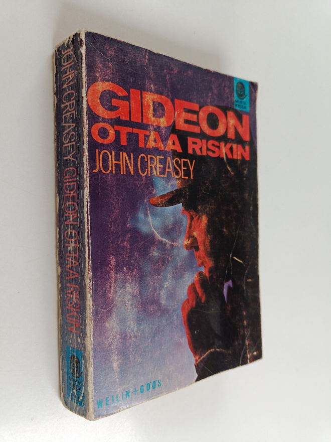 John Creasey : Gideon ottaa riskin : salapoliisiromaani