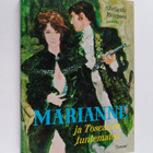 Juliette Benzoni : Marianne ja Toscanan tuntematon - pikkukuva 1