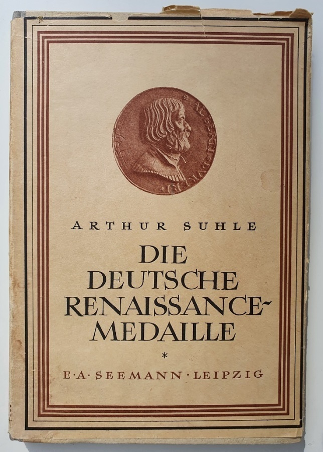 Kirja Suhle: Die deutsche Renaissancemedaille (1950)