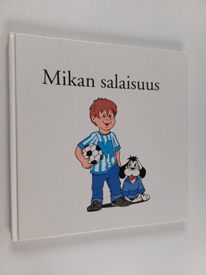 Per Dunsö : Mikan salaisuus