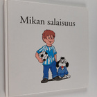 Per Dunsö : Mikan salaisuus - pikkukuva 1