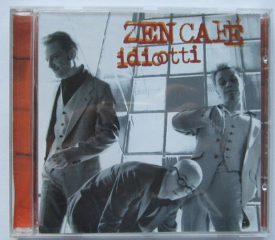 Zen Cafe - Idiootti