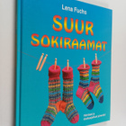 Lena Fuchs : Suur sokiraamat - 60 kaunimat mustrit : algo... - pikkukuva 1