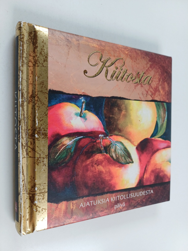 Kiitosta : ajatuksia kiitollisuudesta