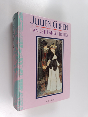 Julien Green : Landet långt borta