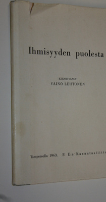 Väinö Lehtonen : Ihmisyyden puolesta