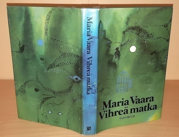 Maria Vaara : Vihreä matka