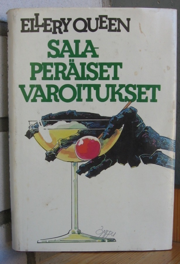 Ellery Queen: Salaperäiset varoitukset, UKK 1982. 302 s.