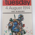 Ian Ribbons : Tuesday 4 August 1914 - pikkukuva 2