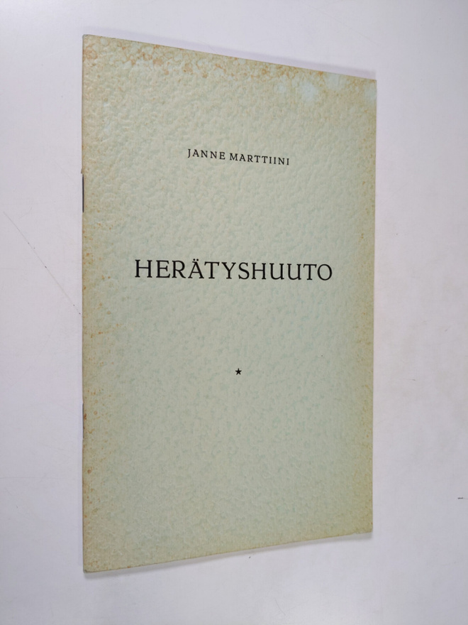 Janne Marttiini : Herätyshuuto
