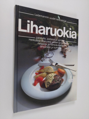 Lea (käännös) Bäck : Liharuokia : pannulla, padassa ja uu...