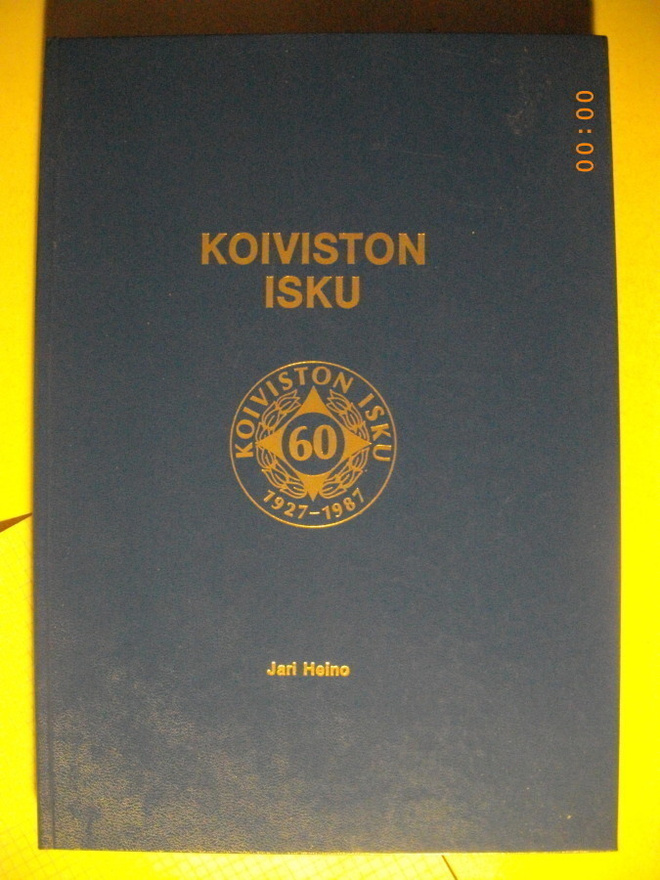Jari Heino: Koiviston Isku 60 v 1927-1987 (25.1)