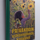 Kaisa (toim.) Eskelinen : Päiväkodin uskonnollinen kasvatus - pikkukuva 1