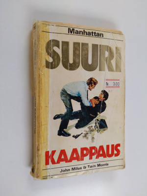 Tom Morris ym. : Suuri kaappaus