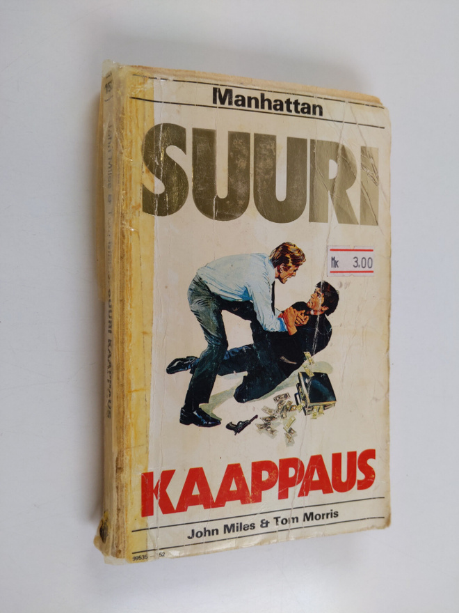 Tom Morris ym. : Suuri kaappaus