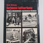 Pertti Virtaranta : Karjalaisia kulttuurikuvia : ihmisiä ... - pikkukuva 2